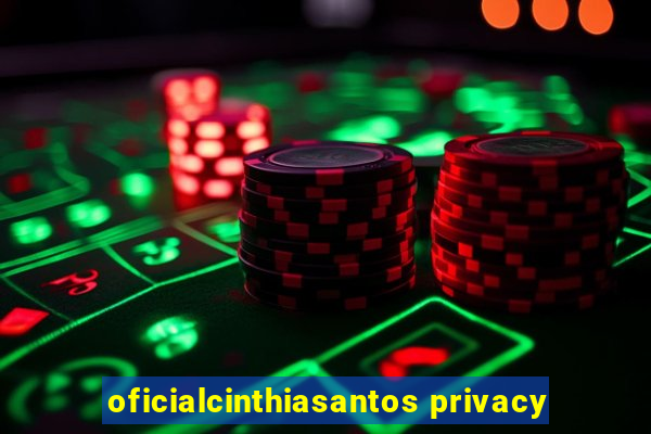 oficialcinthiasantos privacy